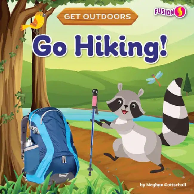 Go Hiking! by Meghan Gottschall