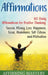 Affirmations: 500 Daily Affirmations for Positive Thinking, Success, Money, Love, Happiness, Focus, Abundance, Self-Esteem, and Moti by Affirming Mastery