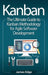 Kanban: The Ultimate Guide to Kanban Methodology for Agile Software Development by James Edge