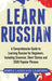 Learn Russian: A Comprehensive Guide to Learning Russian for Beginners, Including Grammar, Short Stories and 2500 Popular Phrases by Simple Language Learning