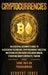 Cryptocurrencies: An Essential Beginner's Guide to Blockchain Technology, Cryptocurrency Investing, Mastering Bitcoin Basics Including M by Herbert Jones