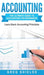 Accounting: The Ultimate Guide to Accounting for Beginners - Learn the Basic Accounting Principles by Greg Shields