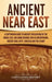 Ancient Near East: A Captivating Guide to Ancient Civilizations of the Middle East, Including Regions Such as Mesopotamia, Ancient Iran, by Captivating History
