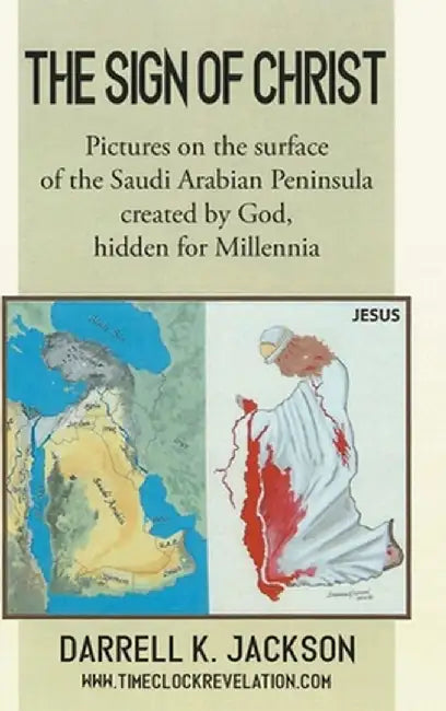 The Sign Of Christ by Darrell K. Jackson