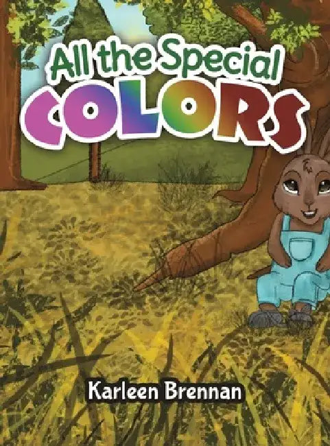 All the Special Colors by Karleen Brennan