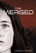 The Merged by Dannelle Barnes