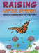 Raising Little Stripe by Joyce Hoberg Kaatz