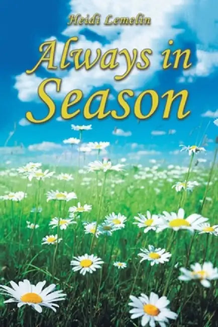 Always in Season by Heidi Lemelin