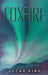 Foxfire by Lucas Kino