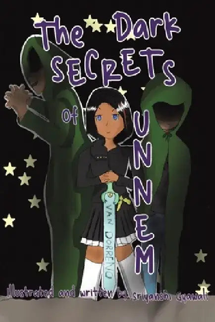 The Dark Secrets of Unnem by Sriyanshi Gyawali