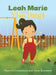 Leah Marie and the Bug! by Marylin Leinenbach