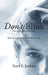 Don't Blink [You might miss something] by Terry E. Jenkins