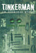 Tinkerman: An Original Story by Thomas C. Mayo