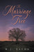 The Marriage Tree by W. J. Eaton