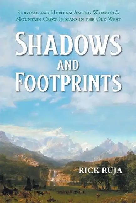 Shadows and Footprints by Rick Ruja