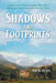 Shadows and Footprints by Rick Ruja