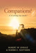 Companions?: Is It Asking Too Much? by Robert W. Spruce