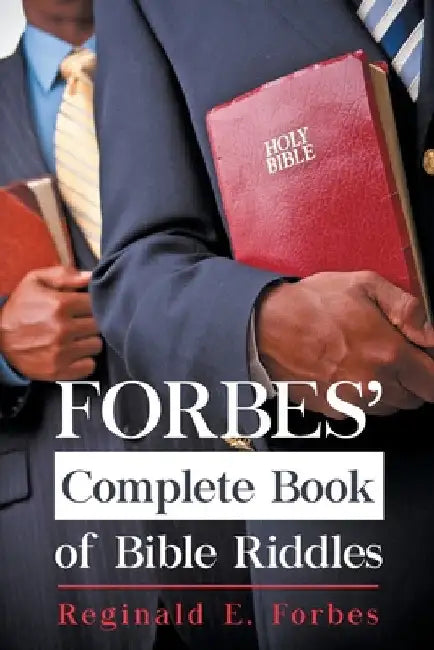 Forbes' Complete Book Of Bible Riddles by Reginald Forbes