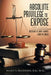 Absolute Privilege to Expose: The Sequel by Kuldip Randhawa