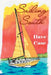 Sailing South by Dave Case