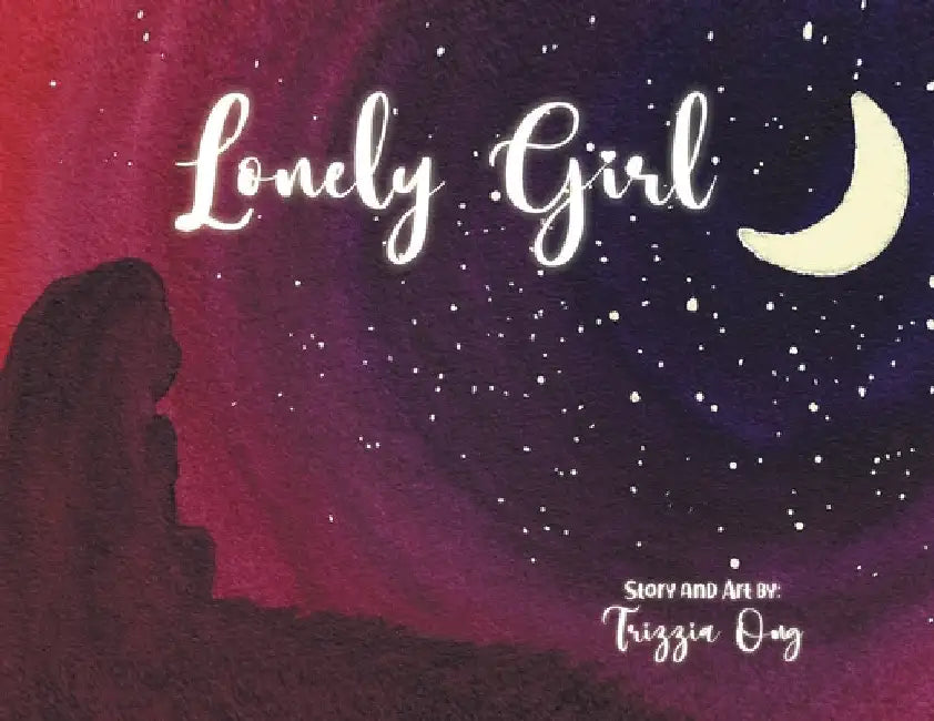 Lonely Girl by Trizzia Ong