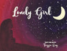 Lonely Girl by Trizzia Ong