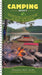 Camping Basics: How to Set Up Camp, Build a Fire, and Enjoy the Outdoors by Johnny Molloy