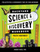 Backyard Nature & Science Workbook: Pacific Northwest: Fun Activities & Experiments That Get Kids Outdoors by Robert Niese