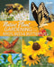 Native Plant Gardening for Birds, Bees & Butterflies: South by Jaret C. Daniels