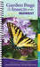 Garden Bugs & Insects of the Midwest: Identify Pollinators, Pests, and Other Garden Visitors by Jaret C. Daniels