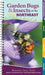 Garden Bugs & Insects of the Northeast: Identify Pollinators, Pests, and Other Garden Visitors by Jaret C. Daniels