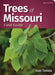 Trees of Missouri Field Guide by Stan Tekiela