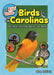 The Kids' Guide to Birds of the Carolinas: Fun Facts, Activities and 86 Cool Birds by Stan Tekiela
