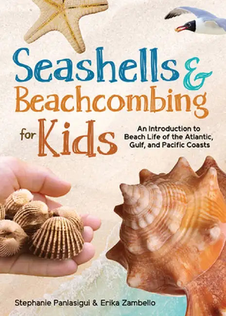 Seashells & Beachcombing for Kids: An Introduction to Beach Life by Erika Zambello