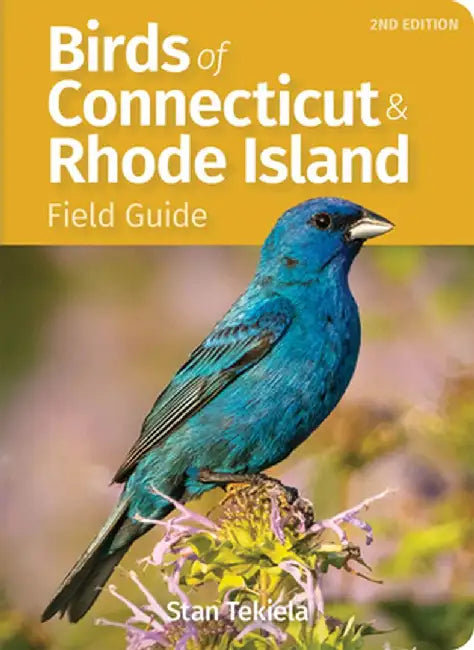 Birds of Connecticut Field Guide by Stan Tekiela