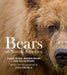Bears of North America: Black Bears, Brown Bears, and Polar Bears by Stan Tekiela