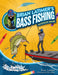 Brian Latimer's Bass Fishing Activity Book by Brian Latimer, Phil Juliano