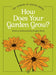 How Does Your Garden Grow? by Douglas Wood