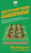 Backyard Herb Gardening: How To Grow Herbs From Your Backyard and Use It For Everyday Life by Howexpert