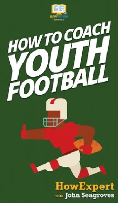 How To Coach Youth Football by Howexpert