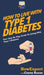 How to Live with Type 1 Diabetes: Your Step By Step Guide to Living with Type 1 Diabetes by Howexpert, Corey Reese
