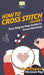 How To Cross Stitch: Your Step By Step Guide to Cross Stitching - Volume 1 by Howexpert