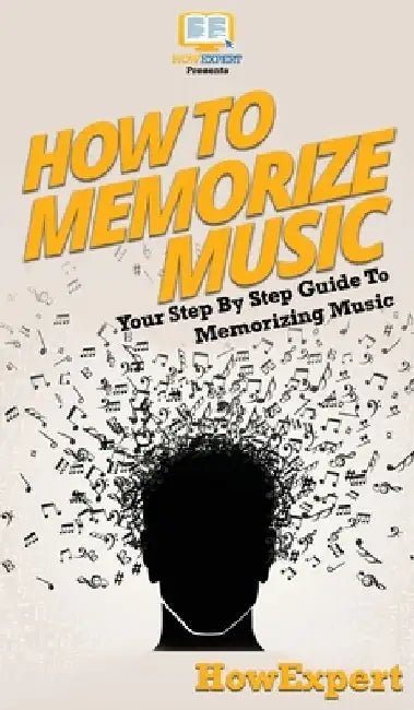 How To Memorize Music by Howexpert