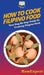 How To Cook Filipino Food: Your Step By Step Guide To Cooking Filipino Food by Howexpert