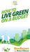 How To Live Green On a Budget by Howexpert, Brian Salman