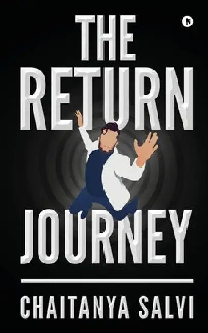 The Return Journey by Chaitanya Salvi