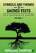 Symbols and Themes in Sacred Texts: Self Empowering Wisdom - Volume 3 by Barnabas Tiburtius