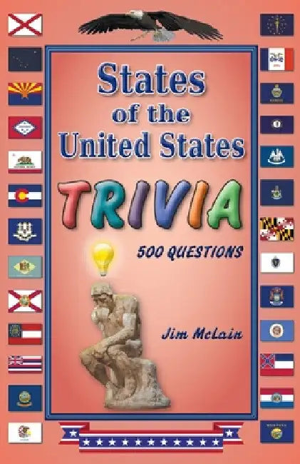 States of the United States Trivia by Jim McLain