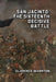 San Jacinto: The Sixteenth Decisive Battle by Clarence Wharton