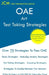 OAE Art Test Taking Strategies: OAE 006 - Free Online Tutoring - New 2020 Edition - The latest strategies to pass your exam. by Jcm-Oae Test Preparation Group